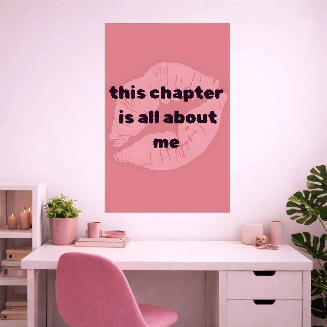 THIS CHAPTER IS ABOUT ME POSTER | GIRL BOSS POSTER