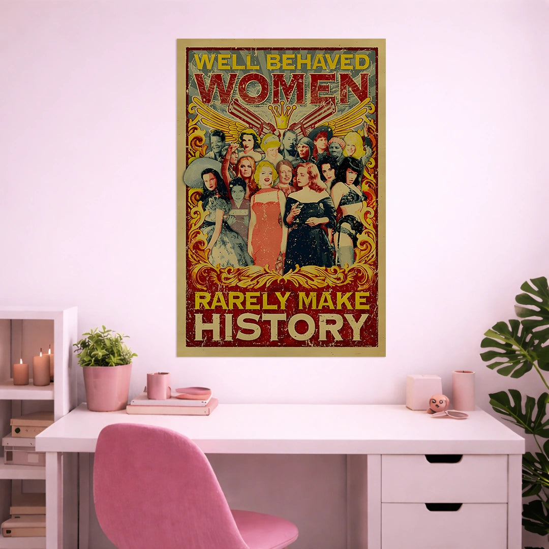 RARELY MAKE HISTORY POSTER | GIRL BOSS POSTER