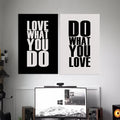 LOVE WHAT YOU DO, DO WHAT YOU LOVE POSTER |  TEXTS POSTERS | AESTHETIC POSTERS | 2 PIECE SET