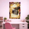 DON'T BE SHY HONEY POSTER | GIRL BOSS POSTER
