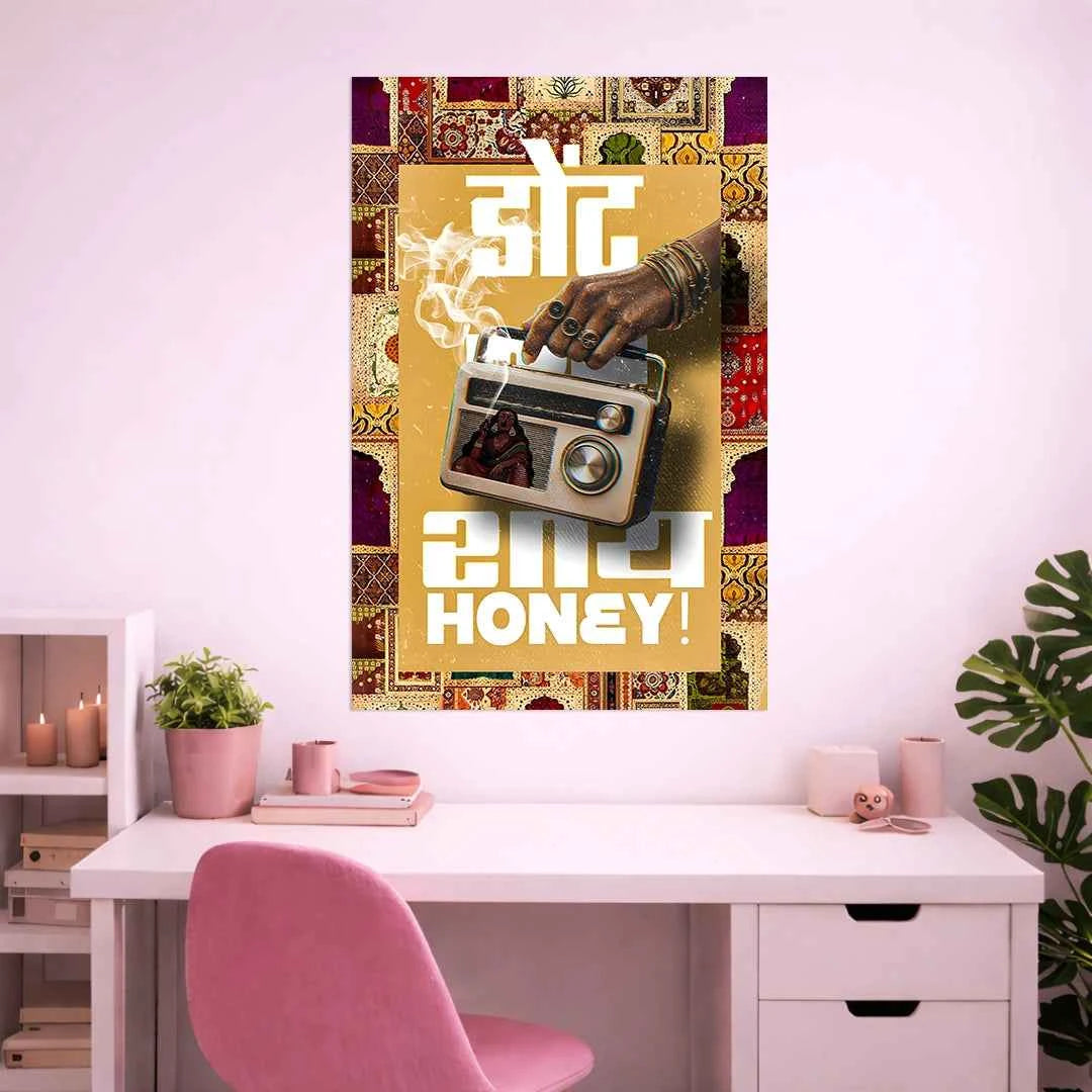 DON'T BE SHY HONEY POSTER | GIRL BOSS POSTER