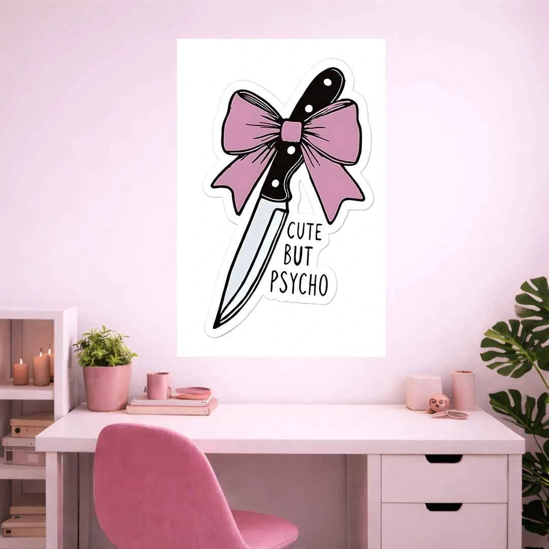 CUTE BUT PSYCHO POSTER | GIRL BOSS POSTER