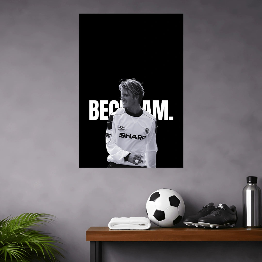DAVID BECKHAM POSTER - 1 | FOOTBALL POSTERS