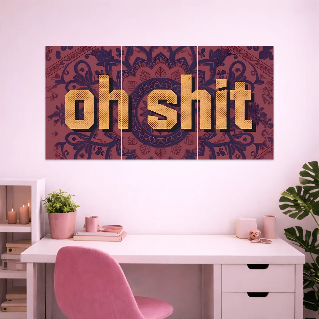 OH SH*T POSTER | GIRL BOSS POSTERS | 3 PIECE SET