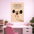 STRONG LOOKS GOOD POSTER | GIRL BOSS POSTER