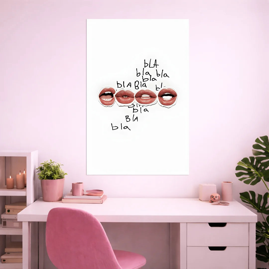 BLA BLA BLA POSTER | GIRL BOSS POSTERS