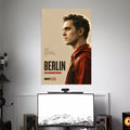 BERLIN POSTER - 1 | MONEY HEIST POSTERS | WEB SERIES POSTERS BLUMUN