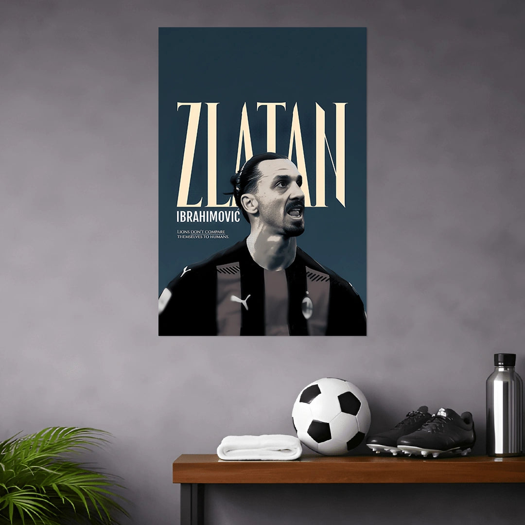 ZLATAN IBRAHIMOVIC POSTER - 1 | FOOTBALL POSTERS