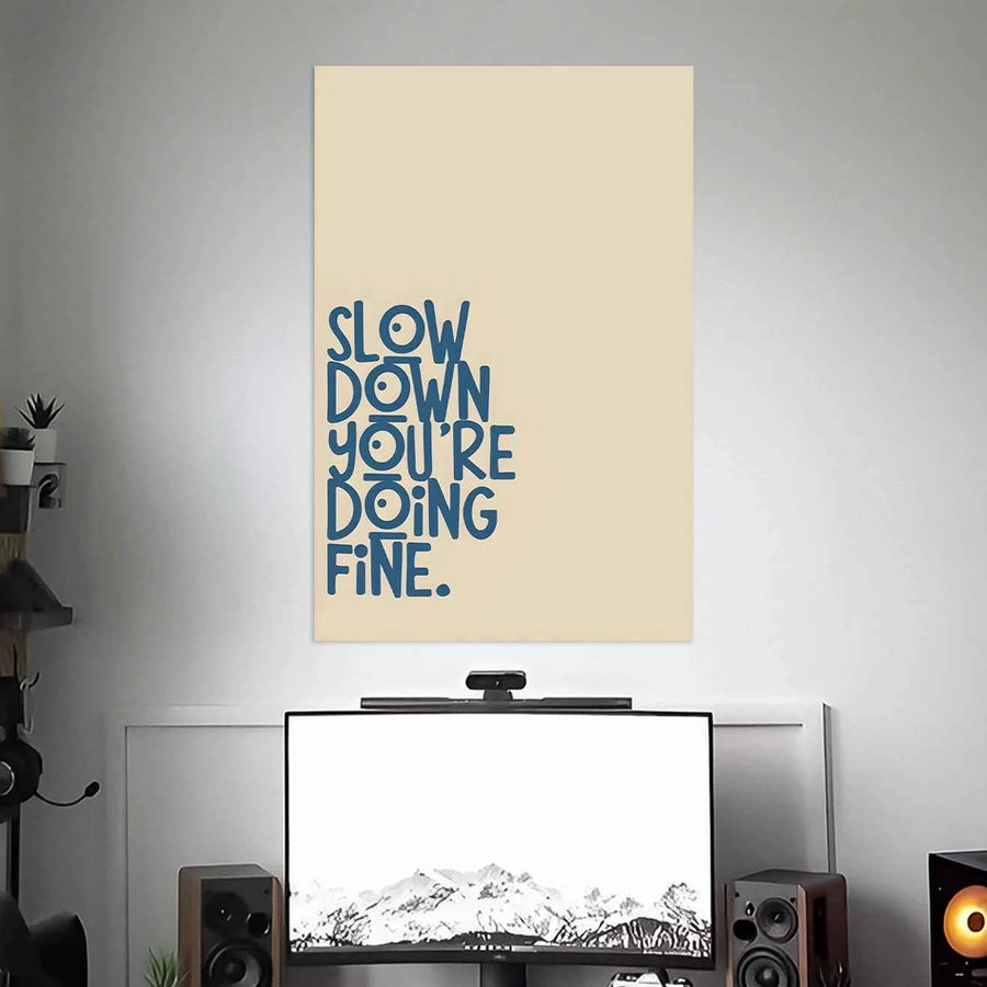 YOU'RE DOING FINE POSTER | TEXTS POSTERS | AESTHETIC POSTERS
