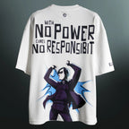 NO POWER NO RESPONSIBLITY OVERSIZED T-SHIRT