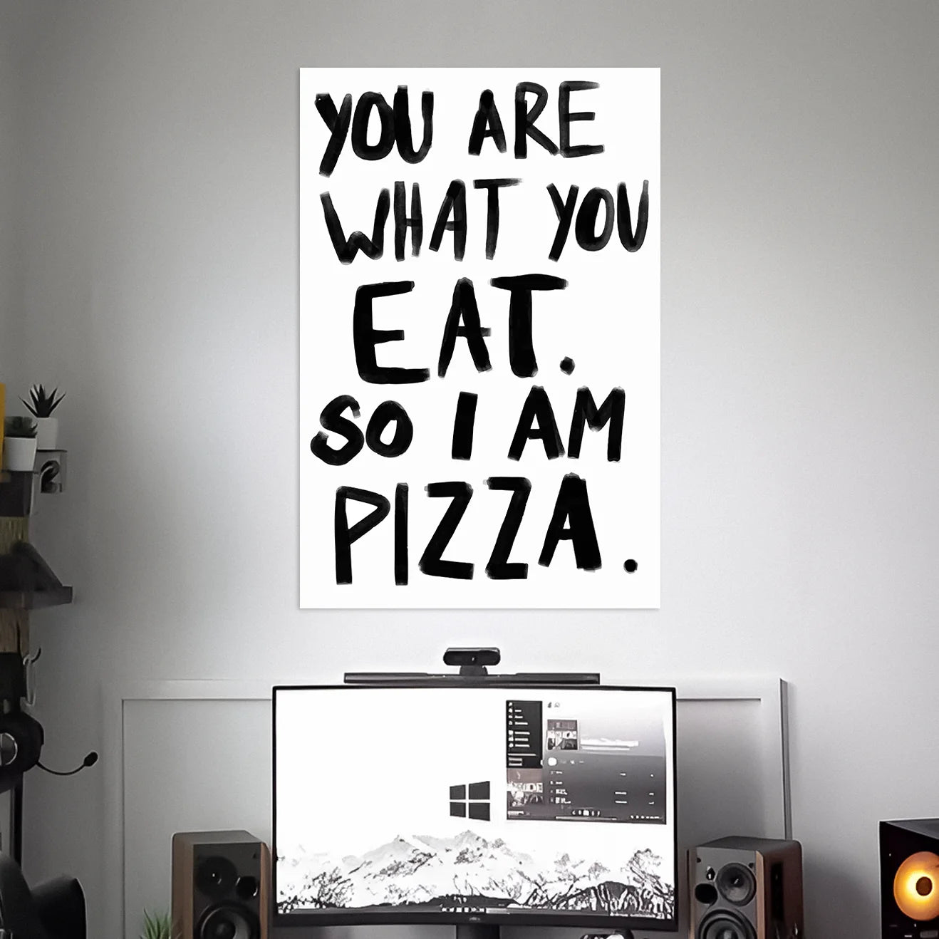 I AM PIZZA POSTER | TEXTS POSTERS | AESTHETIC POSTERS